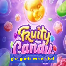 giro gratis estrela bet